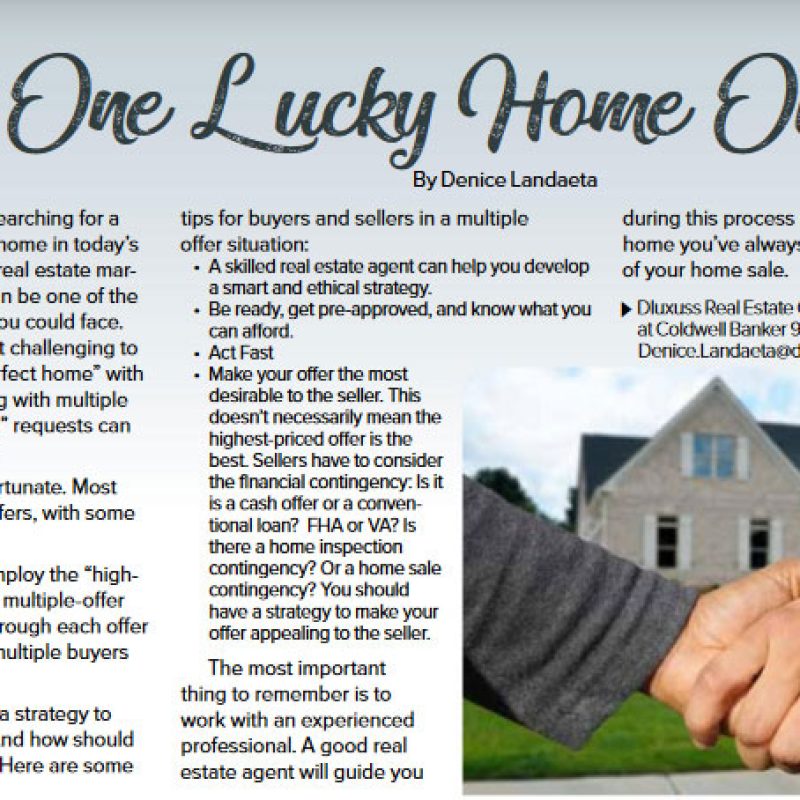 one lucky home owner
